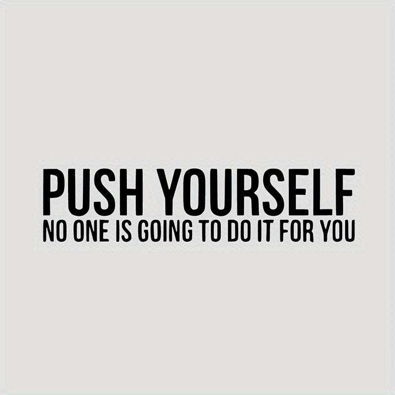 1pc Motivational Quote Wall Decal Sticker - "Push Yourself"