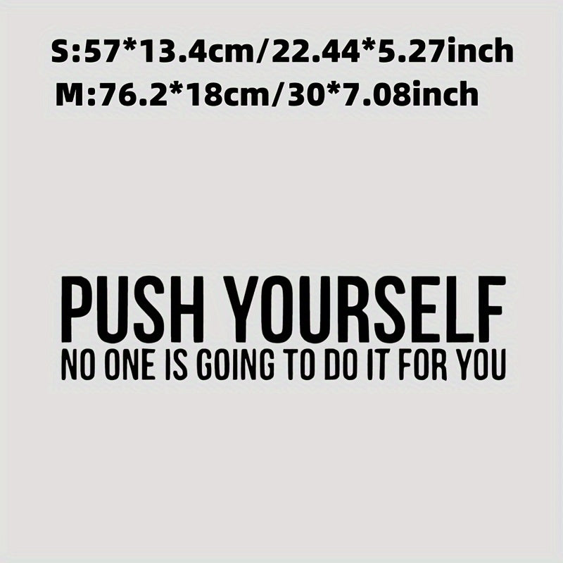 1pc Motivational Quote Wall Decal Sticker - "Push Yourself"